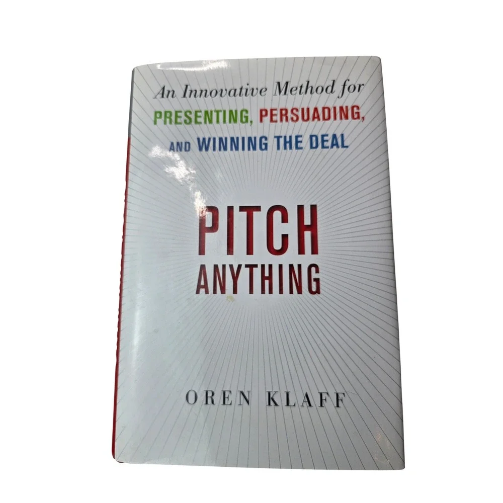 Pitch Anything Oren Klaff Hardcover Business Sales Persuasion Winning‎ the Deal